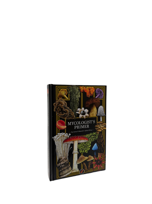 Mycologist's Primer - Hardcover