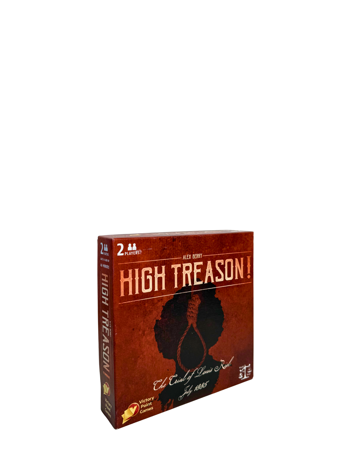 High Treason: The Trial of Louis Riel