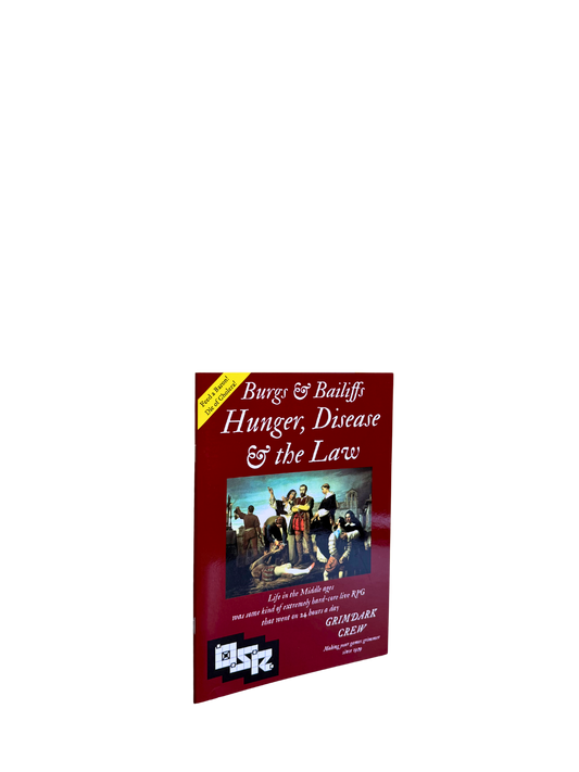 Burgs & Bailiffs: Hunger, Disease, & the Law - Softcover